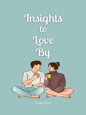 cover image of Insights to Love By